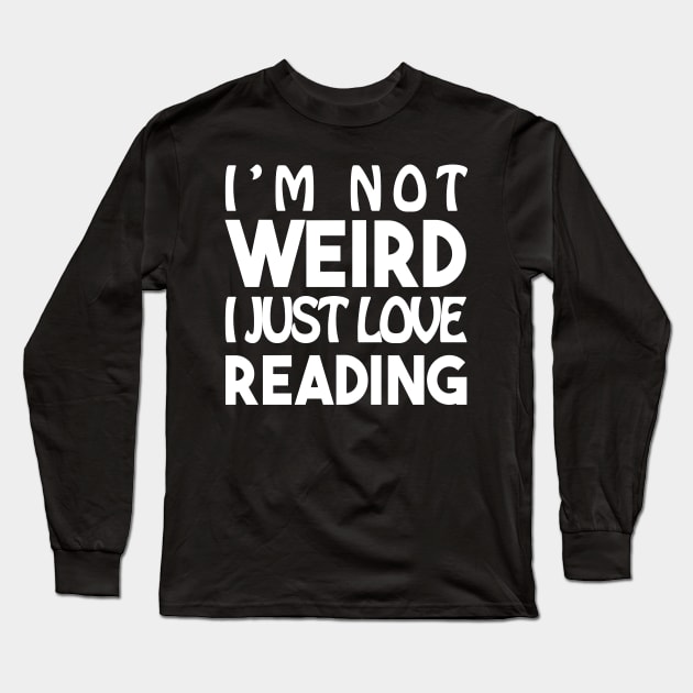 Sentence Weird : Reading°2 Long Sleeve T-Shirt by PolygoneMaste